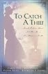 To Catch a Thief: Rescuing Sydney/Tangled Threads/Victorious/Skirted Clues (Inspirational Romance Collection)