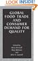 Global Food Trade and Consumer Demand for Quality