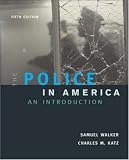  : The Police In America: An Introduction, with 'Making the Grade' Student CD-ROM and PowerWeb