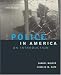 Search : The Police In America: An Introduction, with 'Making the Grade' Student CD-ROM and PowerWeb