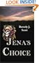 Jena's Choice