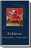 Sch�tze: 23. November bis 21. Dezember - Friederika-Luba von Cohlem