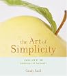 Image of The Art of Simplicity: Living Life by the Essentials of the Heart (Artful Living)