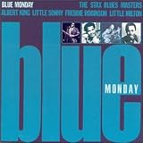 Stax Blues Masters: Blue Monday
