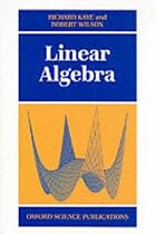 Linear Algebra (Oxford science publications)