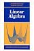 Linear Algebra (Oxford science publications)