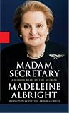 Madam Secretary: A Memoir