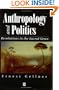 Anthropology and Politics: Revolutions in the Sacred Grove