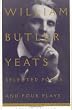 Image of Selected Poems and Four Plays of William Butler Yeats