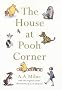 The House at Pooh Corner (Winnie the Pooh Colour P/Backs)