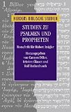 Produkt-Bild: Studien zu Psalmen und Propheten: Festschrift f&uuml;r Hubert Irsigler (Herders biblische Studien)