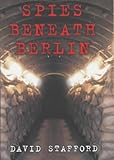Spies beneath Berlin