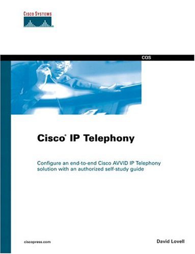 Cisco IP Telephony (Cisco Certification & Training)