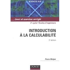 Introduction � la calculabilit� : Cours et exercices corrig�s