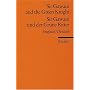 Sir Gawain und der Gr�ne Ritter / Sir Gawain and the Green Knight.