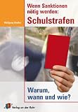 Wenn Sanktionen notig werden: Warum, wann und wie?