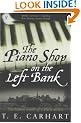 The Piano Shop On The Left Bank: The Hidden World of a Paris Atelier