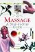 Book Massage: A Step-By-Step Guide (