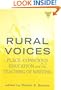 Rural Voices: Place-Conscious Education and the Teaching of Writing (Practitioner Inquiry, 25)