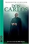Don Carlos (Classics in Translation)