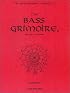 The Bass Grimoire- Complete