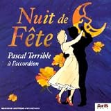 Revue Pascal Terrible  / Nuit de fête