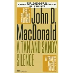 A Tan and Sandy Silence (Travis McGee Mysteries)