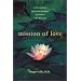 Mission of Love: A Physician's Spiritual Journey Toward a Life Beyond