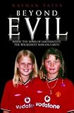 Beyond Evil