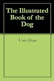 The Illustrated Book of the Dog