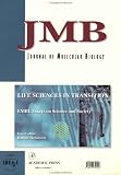 Life Sciences In Transition: A Special Issue Of The Journal Of Molecular Biology