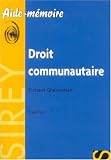 Revue Dalloz-Sirey  / Droit communautaire : Edition 2006