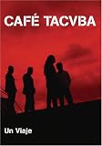 Tacvba - Un Viaje