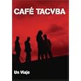 Tacvba - Un Viaje