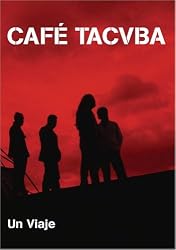Tacvba - Un Viaje