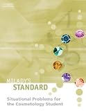 Milady's Situational Problems for the Cosmetology Student
