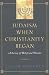 Judaism When Christianity Began: A Survey of Belief and Practice