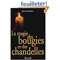 La Magie des bougies et des chandelles