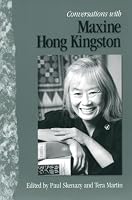 Conversations with Maxine Hong Kingston (Literary Conversations Series)