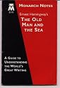 Ernest Hemingway's the Old Man and the Sea (Monarch Notes: A Guide to Understanding the World's Great Writing)