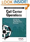 Call Center Operations: A Guide for Your Journey to Best-Practice Processes