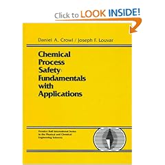 Chemical Process Safety: Fundamentals with Applications