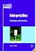 Interpretation: Techniques And Exercises (Professional Interpreting in the Real World)