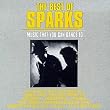 The Best of Sparks: Music That You Can Dance To