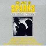 TheBestofSparks:MusicThatYouCanDanceTo