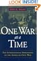 One War at a Time (H)