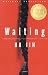 Waiting (Kindle Edition)