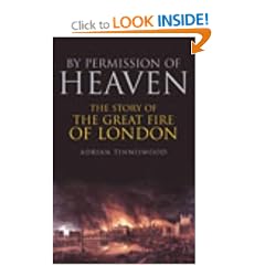 By Permission of Heaven: The Story of the Great Fire of London