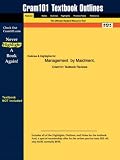 Outlines & Highlights for Management  by Maidment, ISBN: 0072874414 (Cram101 Textbook Outlines)