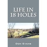 life in 18 holes
